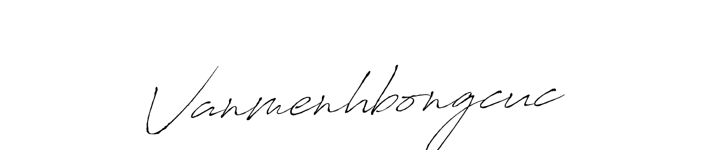 Make a beautiful signature design for name Vanmenhbongcuc. With this signature (Antro_Vectra) style, you can create a handwritten signature for free. Vanmenhbongcuc signature style 6 images and pictures png