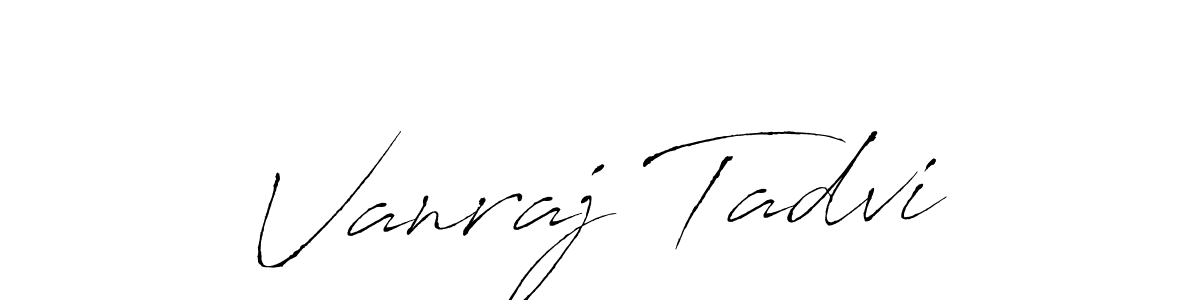 Create a beautiful signature design for name Vanraj Tadvi. With this signature (Antro_Vectra) fonts, you can make a handwritten signature for free. Vanraj Tadvi signature style 6 images and pictures png