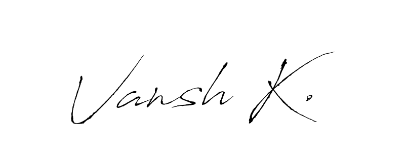 Antro_Vectra is a professional signature style that is perfect for those who want to add a touch of class to their signature. It is also a great choice for those who want to make their signature more unique. Get Vansh K. name to fancy signature for free. Vansh K. signature style 6 images and pictures png