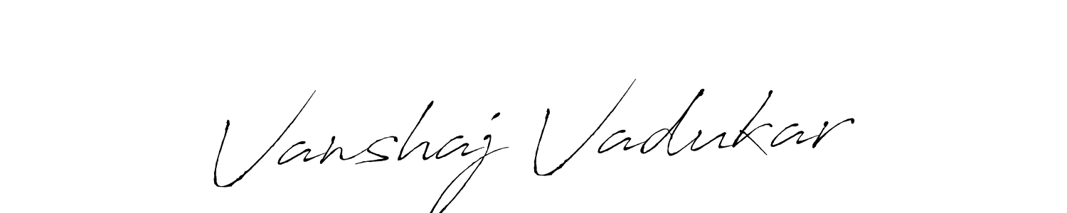 Make a beautiful signature design for name Vanshaj Vadukar. With this signature (Antro_Vectra) style, you can create a handwritten signature for free. Vanshaj Vadukar signature style 6 images and pictures png
