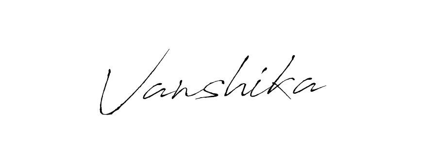Design your own signature with our free online signature maker. With this signature software, you can create a handwritten (Antro_Vectra) signature for name Vanshika . Vanshika  signature style 6 images and pictures png