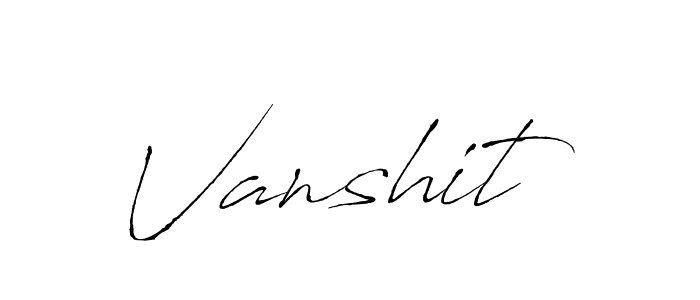 How to make Vanshit signature? Antro_Vectra is a professional autograph style. Create handwritten signature for Vanshit name. Vanshit signature style 6 images and pictures png