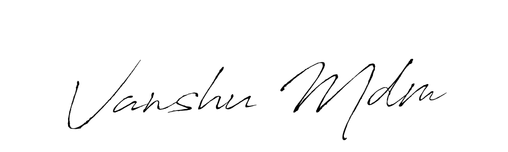Create a beautiful signature design for name Vanshu Mdm. With this signature (Antro_Vectra) fonts, you can make a handwritten signature for free. Vanshu Mdm signature style 6 images and pictures png