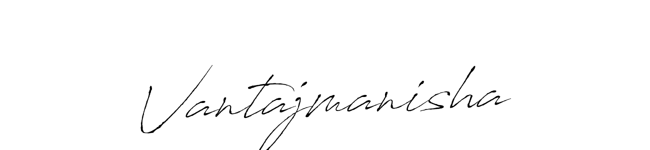 The best way (Antro_Vectra) to make a short signature is to pick only two or three words in your name. The name Vantajmanisha include a total of six letters. For converting this name. Vantajmanisha signature style 6 images and pictures png