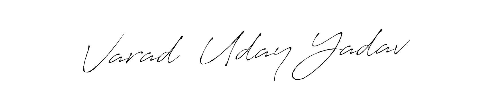 How to make Varad  Uday Yadav name signature. Use Antro_Vectra style for creating short signs online. This is the latest handwritten sign. Varad  Uday Yadav signature style 6 images and pictures png