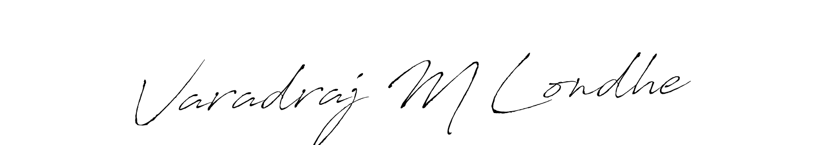 You should practise on your own different ways (Antro_Vectra) to write your name (Varadraj M Londhe) in signature. don't let someone else do it for you. Varadraj M Londhe signature style 6 images and pictures png