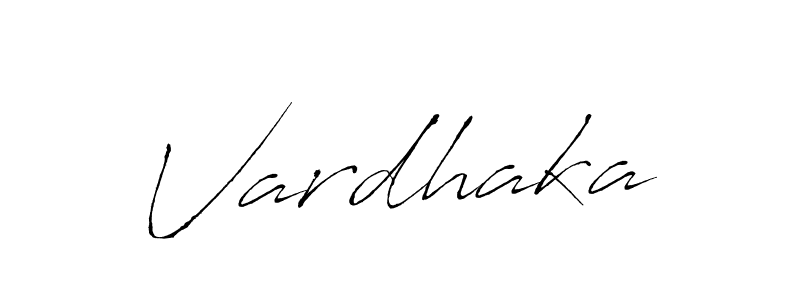 Make a beautiful signature design for name Vardhaka. With this signature (Antro_Vectra) style, you can create a handwritten signature for free. Vardhaka signature style 6 images and pictures png