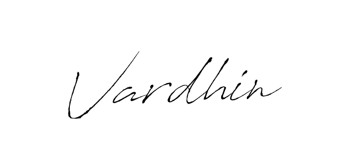 Create a beautiful signature design for name Vardhin. With this signature (Antro_Vectra) fonts, you can make a handwritten signature for free. Vardhin signature style 6 images and pictures png