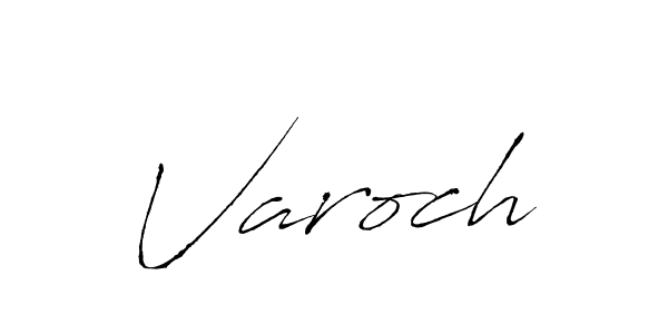 Similarly Antro_Vectra is the best handwritten signature design. Signature creator online .You can use it as an online autograph creator for name Varoch. Varoch signature style 6 images and pictures png