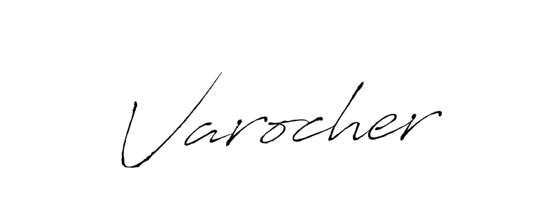 Varocher stylish signature style. Best Handwritten Sign (Antro_Vectra) for my name. Handwritten Signature Collection Ideas for my name Varocher. Varocher signature style 6 images and pictures png