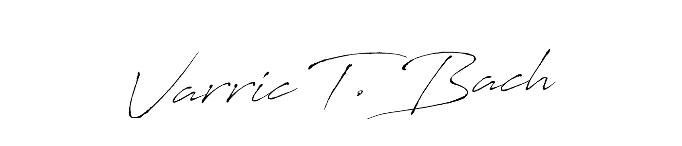 How to make Varric T. Bach signature? Antro_Vectra is a professional autograph style. Create handwritten signature for Varric T. Bach name. Varric T. Bach signature style 6 images and pictures png
