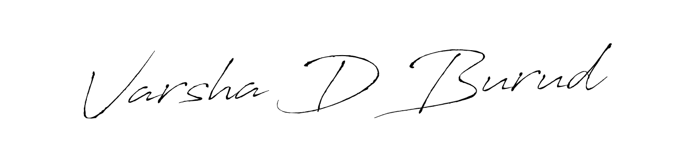 Varsha D Burud stylish signature style. Best Handwritten Sign (Antro_Vectra) for my name. Handwritten Signature Collection Ideas for my name Varsha D Burud. Varsha D Burud signature style 6 images and pictures png
