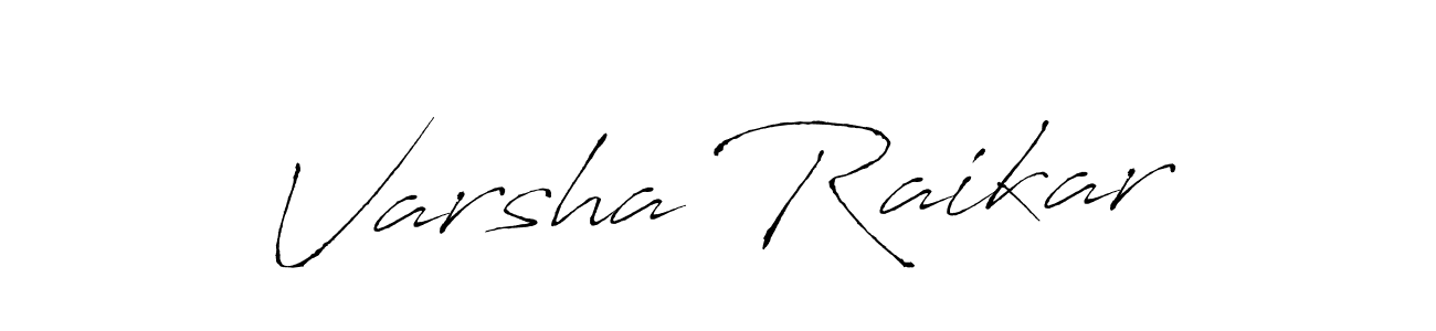 Design your own signature with our free online signature maker. With this signature software, you can create a handwritten (Antro_Vectra) signature for name Varsha Raikar. Varsha Raikar signature style 6 images and pictures png