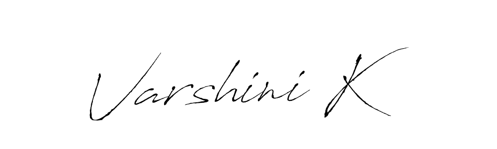 Varshini K stylish signature style. Best Handwritten Sign (Antro_Vectra) for my name. Handwritten Signature Collection Ideas for my name Varshini K. Varshini K signature style 6 images and pictures png