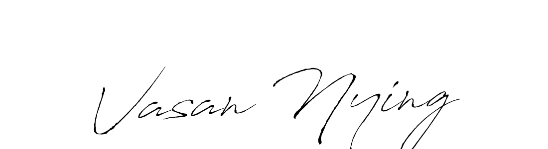 Vasan Nying stylish signature style. Best Handwritten Sign (Antro_Vectra) for my name. Handwritten Signature Collection Ideas for my name Vasan Nying. Vasan Nying signature style 6 images and pictures png