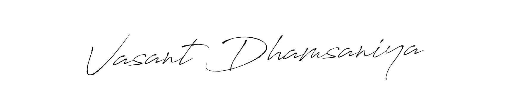 How to make Vasant Dhamsaniya signature? Antro_Vectra is a professional autograph style. Create handwritten signature for Vasant Dhamsaniya name. Vasant Dhamsaniya signature style 6 images and pictures png