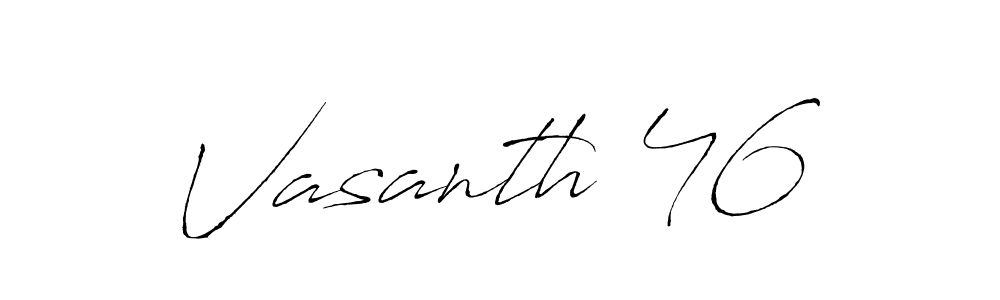 It looks lik you need a new signature style for name Vasanth 46. Design unique handwritten (Antro_Vectra) signature with our free signature maker in just a few clicks. Vasanth 46 signature style 6 images and pictures png