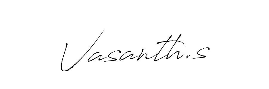 Also we have Vasanth.s name is the best signature style. Create professional handwritten signature collection using Antro_Vectra autograph style. Vasanth.s signature style 6 images and pictures png