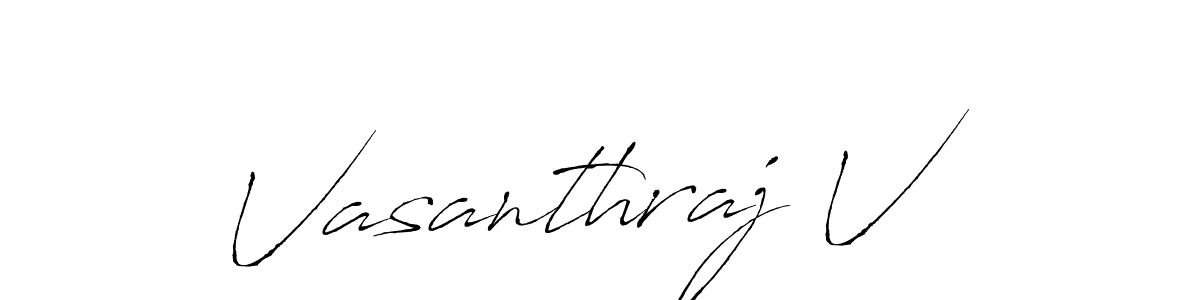 How to make Vasanthraj V name signature. Use Antro_Vectra style for creating short signs online. This is the latest handwritten sign. Vasanthraj V signature style 6 images and pictures png
