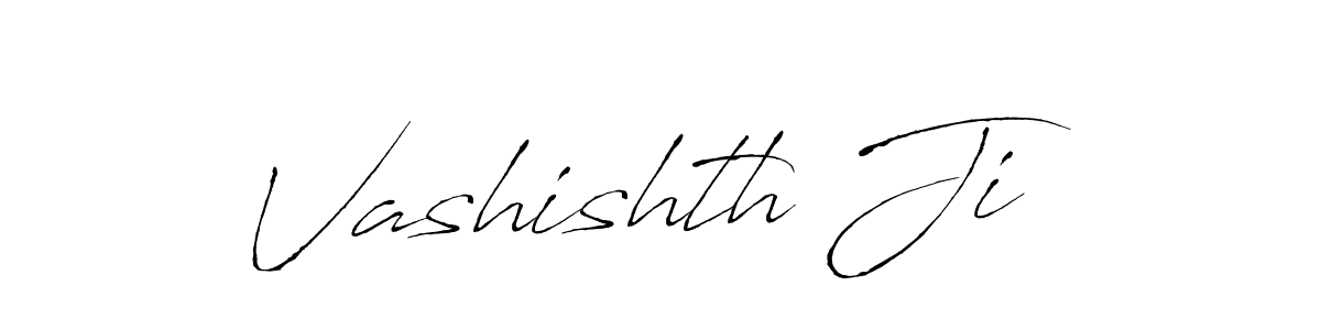 Make a beautiful signature design for name Vashishth Ji. With this signature (Antro_Vectra) style, you can create a handwritten signature for free. Vashishth Ji signature style 6 images and pictures png