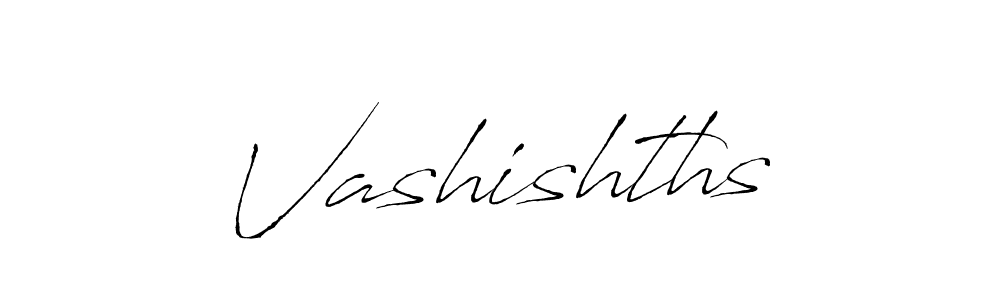 Make a beautiful signature design for name Vashishths. With this signature (Antro_Vectra) style, you can create a handwritten signature for free. Vashishths signature style 6 images and pictures png