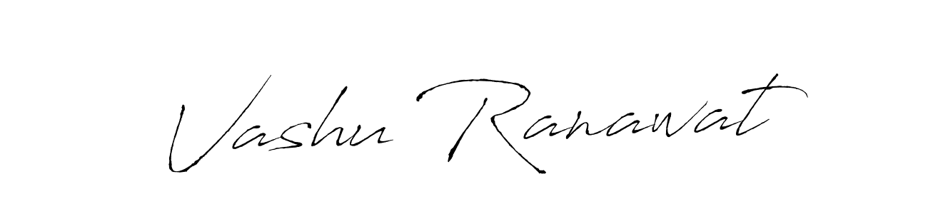 Make a beautiful signature design for name Vashu Ranawat. With this signature (Antro_Vectra) style, you can create a handwritten signature for free. Vashu Ranawat signature style 6 images and pictures png