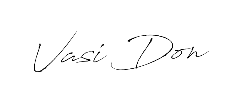 Also You can easily find your signature by using the search form. We will create Vasi Don name handwritten signature images for you free of cost using Antro_Vectra sign style. Vasi Don signature style 6 images and pictures png