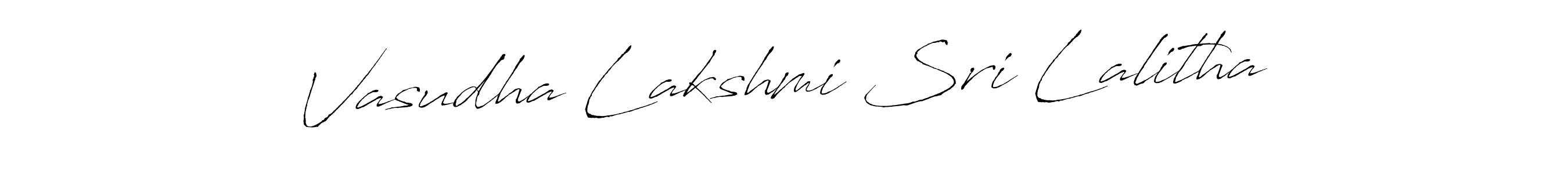 Vasudha Lakshmi Sri Lalitha stylish signature style. Best Handwritten Sign (Antro_Vectra) for my name. Handwritten Signature Collection Ideas for my name Vasudha Lakshmi Sri Lalitha. Vasudha Lakshmi Sri Lalitha signature style 6 images and pictures png