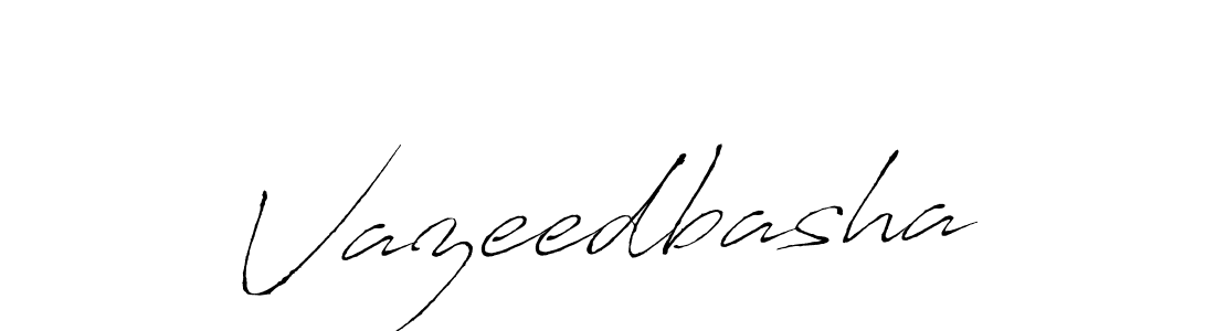 Also we have Vazeedbasha name is the best signature style. Create professional handwritten signature collection using Antro_Vectra autograph style. Vazeedbasha signature style 6 images and pictures png