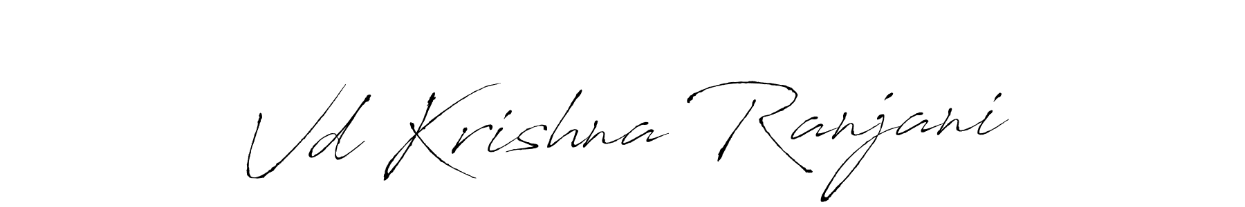 Design your own signature with our free online signature maker. With this signature software, you can create a handwritten (Antro_Vectra) signature for name Vd Krishna Ranjani. Vd Krishna Ranjani signature style 6 images and pictures png