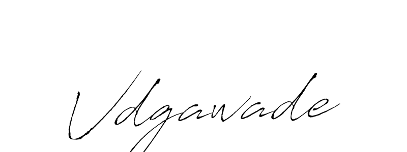 Make a beautiful signature design for name Vdgawade. With this signature (Antro_Vectra) style, you can create a handwritten signature for free. Vdgawade signature style 6 images and pictures png