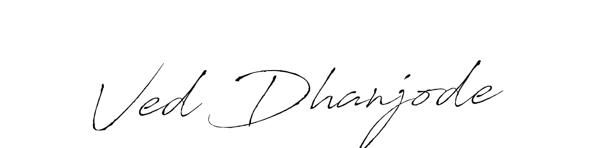 if you are searching for the best signature style for your name Ved Dhanjode. so please give up your signature search. here we have designed multiple signature styles  using Antro_Vectra. Ved Dhanjode signature style 6 images and pictures png