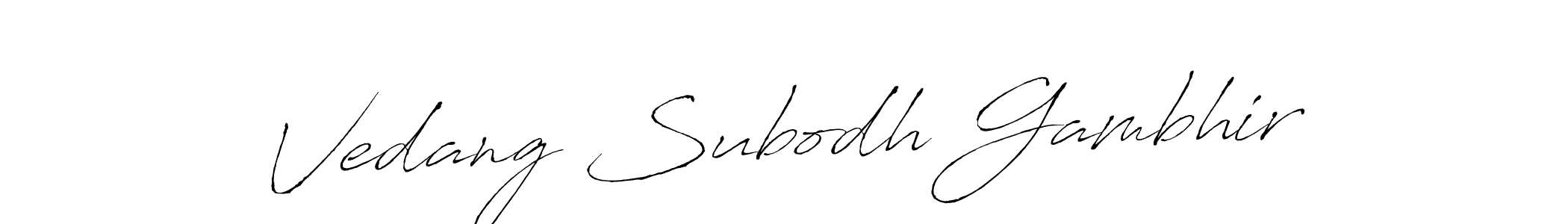 Design your own signature with our free online signature maker. With this signature software, you can create a handwritten (Antro_Vectra) signature for name Vedang Subodh Gambhir. Vedang Subodh Gambhir signature style 6 images and pictures png