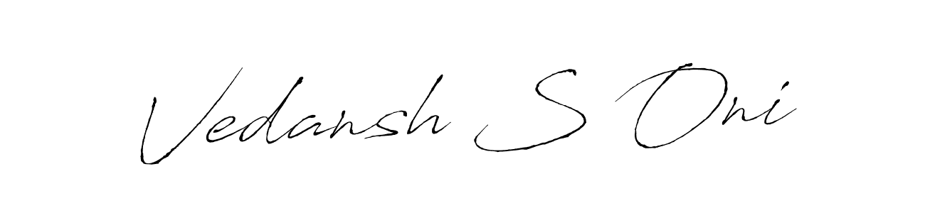 Check out images of Autograph of Vedansh S Oni name. Actor Vedansh S Oni Signature Style. Antro_Vectra is a professional sign style online. Vedansh S Oni signature style 6 images and pictures png