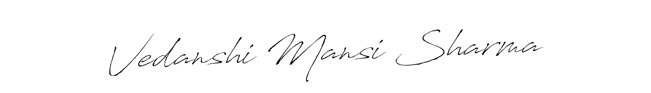 Once you've used our free online signature maker to create your best signature Antro_Vectra style, it's time to enjoy all of the benefits that Vedanshi Mansi Sharma name signing documents. Vedanshi Mansi Sharma signature style 6 images and pictures png