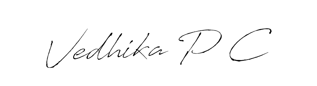 Create a beautiful signature design for name Vedhika P C. With this signature (Antro_Vectra) fonts, you can make a handwritten signature for free. Vedhika P C signature style 6 images and pictures png