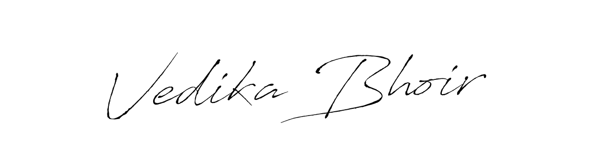 It looks lik you need a new signature style for name Vedika Bhoir. Design unique handwritten (Antro_Vectra) signature with our free signature maker in just a few clicks. Vedika Bhoir signature style 6 images and pictures png