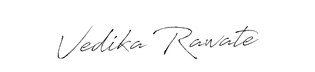 You should practise on your own different ways (Antro_Vectra) to write your name (Vedika Rawate) in signature. don't let someone else do it for you. Vedika Rawate signature style 6 images and pictures png