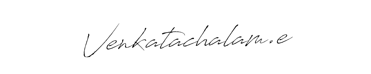 Design your own signature with our free online signature maker. With this signature software, you can create a handwritten (Antro_Vectra) signature for name Venkatachalam.e. Venkatachalam.e signature style 6 images and pictures png
