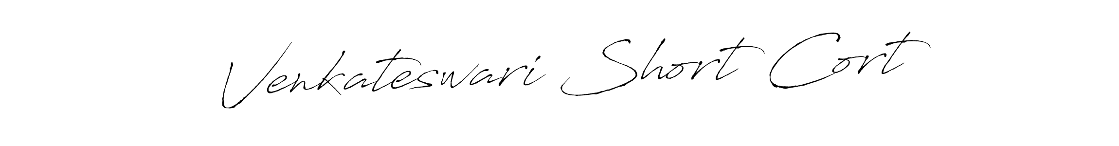 You should practise on your own different ways (Antro_Vectra) to write your name (Venkateswari Short Cort) in signature. don't let someone else do it for you. Venkateswari Short Cort signature style 6 images and pictures png