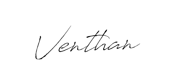 Use a signature maker to create a handwritten signature online. With this signature software, you can design (Antro_Vectra) your own signature for name Venthan. Venthan signature style 6 images and pictures png