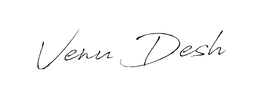 Use a signature maker to create a handwritten signature online. With this signature software, you can design (Antro_Vectra) your own signature for name Venu Desh. Venu Desh signature style 6 images and pictures png