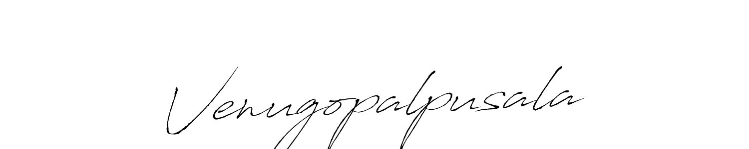 Venugopalpusala stylish signature style. Best Handwritten Sign (Antro_Vectra) for my name. Handwritten Signature Collection Ideas for my name Venugopalpusala. Venugopalpusala signature style 6 images and pictures png