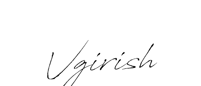 Vgirish stylish signature style. Best Handwritten Sign (Antro_Vectra) for my name. Handwritten Signature Collection Ideas for my name Vgirish. Vgirish signature style 6 images and pictures png