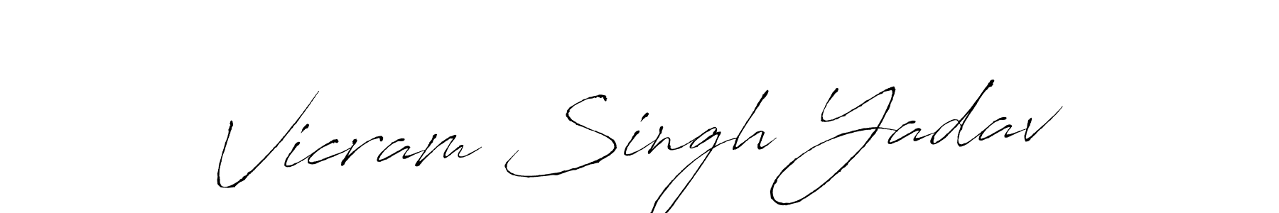 How to make Vicram Singh Yadav signature? Antro_Vectra is a professional autograph style. Create handwritten signature for Vicram Singh Yadav name. Vicram Singh Yadav signature style 6 images and pictures png