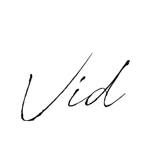 You should practise on your own different ways (Antro_Vectra) to write your name (Vid) in signature. don't let someone else do it for you. Vid signature style 6 images and pictures png