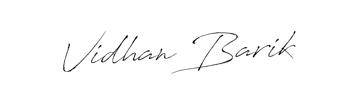 Create a beautiful signature design for name Vidhan Barik. With this signature (Antro_Vectra) fonts, you can make a handwritten signature for free. Vidhan Barik signature style 6 images and pictures png
