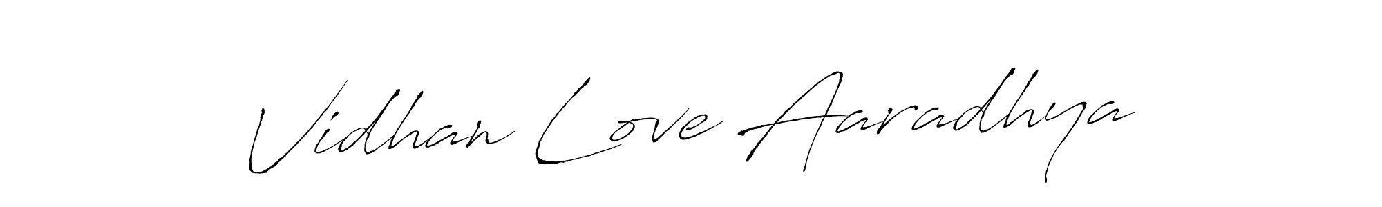 Make a beautiful signature design for name Vidhan Love Aaradhya. With this signature (Antro_Vectra) style, you can create a handwritten signature for free. Vidhan Love Aaradhya signature style 6 images and pictures png