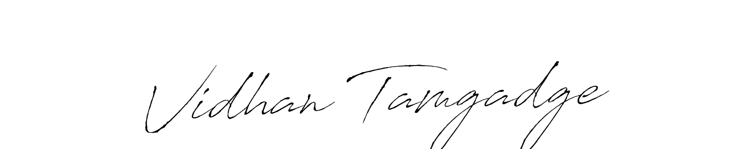 Make a beautiful signature design for name Vidhan Tamgadge. With this signature (Antro_Vectra) style, you can create a handwritten signature for free. Vidhan Tamgadge signature style 6 images and pictures png