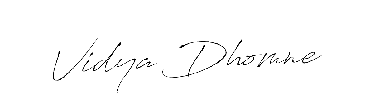 Vidya Dhomne stylish signature style. Best Handwritten Sign (Antro_Vectra) for my name. Handwritten Signature Collection Ideas for my name Vidya Dhomne. Vidya Dhomne signature style 6 images and pictures png